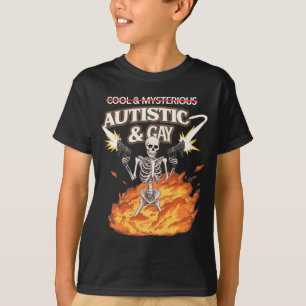Autistic and Gay Skeleton Funny Autism Awareness T-Shirt