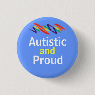 Autistic and Proud squiggle 3 Cm Round Badge