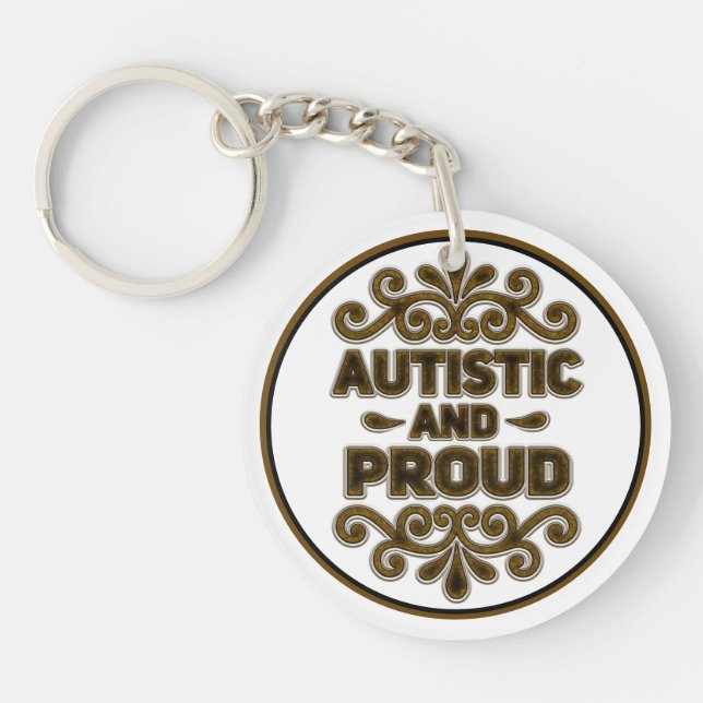 Autistic and Proud Vintage Key Ring (Front)