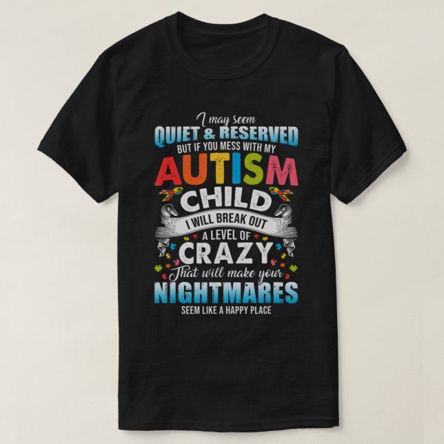Autistic Autism Awareness Puzzle Pieces Proud Auti T-Shirt (Design Front)