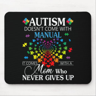 Autistic Autism Doesn't Come With Manual Mouse Mat