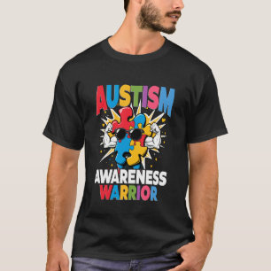 Autistic Autist Autism Awareness Warrior T-Shirt