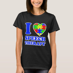 Autistic Awareness-I Love Speech Therapy T-Shirt