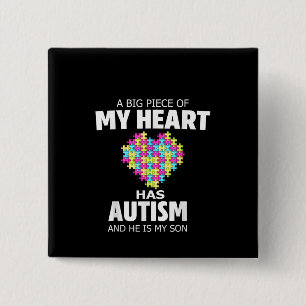 Autistic   Big Piece Of My Heart Has Autism 15 Cm Square Badge