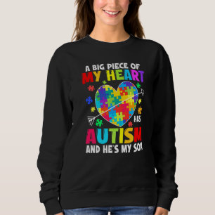 Autistic Boy Piece My Heart Has Autism He's My Son Sweatshirt