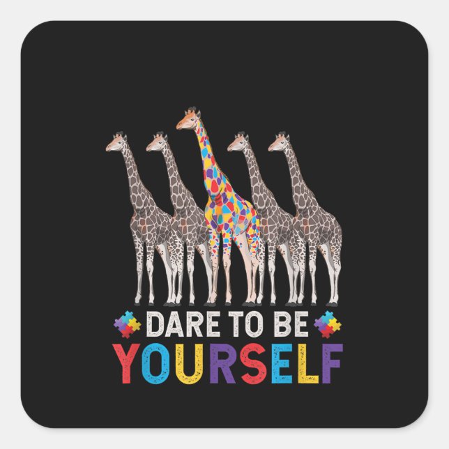 Autistic|Dare To Be Different Giraffe Puzzle Piece Square Sticker (Front)