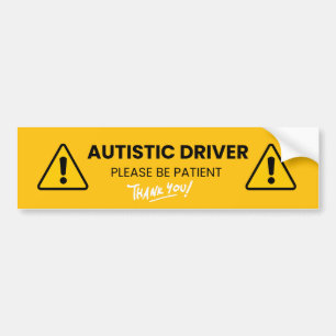 Autistic Driver Please Be Patient Autism Awareness Bumper Sticker