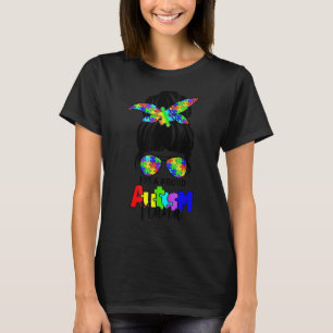 Autistic I'm A Proud Autism Nana Messy Bun Mother' T-Shirt