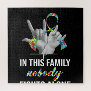 Autistic   In This Family Nobody Fight Alone Jigsaw Puzzle