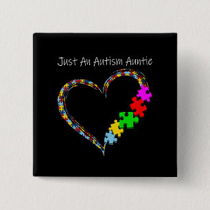 Autistic Just An Autism Auntie 15 Cm Square Badge
