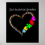 Autistic | Just An Autism Grandma Poster<br><div class="desc">Autistic | Just An Autism Grandma</div>