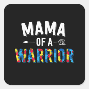 Autistic Mama Of A Warrior Puzzle Piece Square Sticker