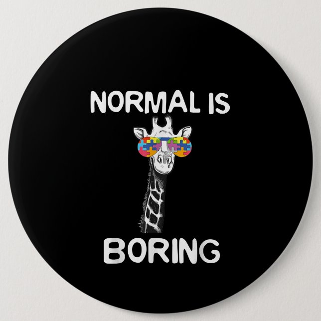 Autistic | Normal Is Boring Giraffe Puzzle Piece 6 Cm Round Badge (Front)
