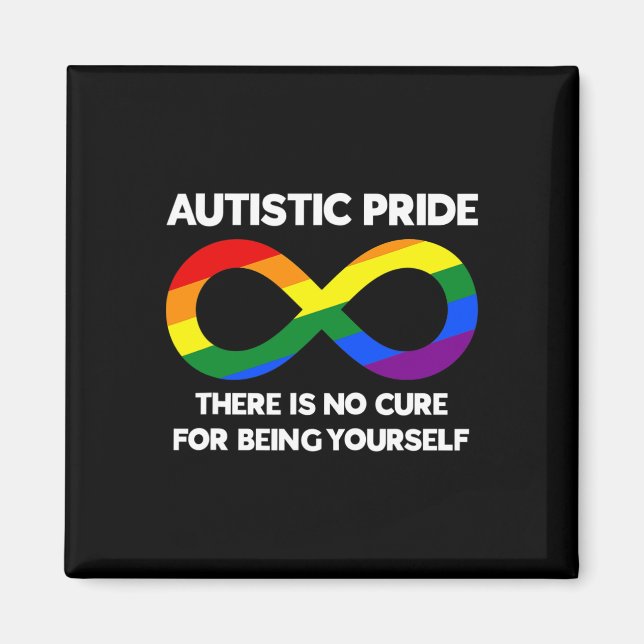 Autistic Pride - Autism Awareness - Rainbow Infini Magnet (Front)