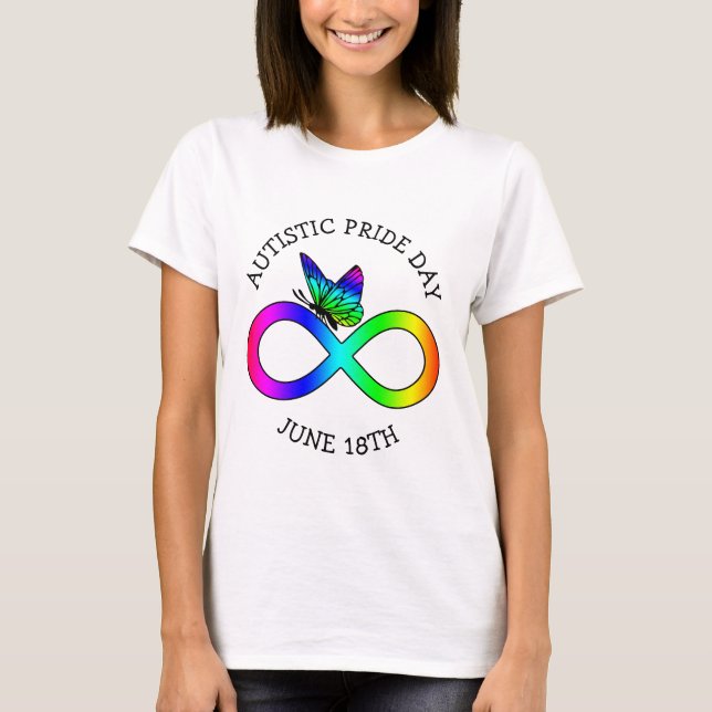 Autistic Pride Day June 18th Awareness Shirt (Front)