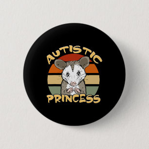Autistic Princess Cute Opossum Autism Awareness 6 Cm Round Badge