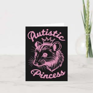 Autistic Princess Opossum 1 Card