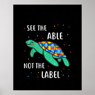 Autistic   See The Able Not The Label Sea Turtle Poster