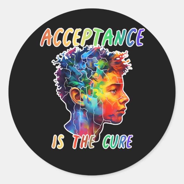 Autistic spectrum Acceptance is the cure Classic Round Sticker (Front)