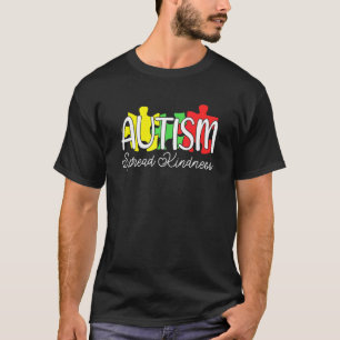 Autistic Spread Kindness Autism Awareness Neurodiv T-Shirt