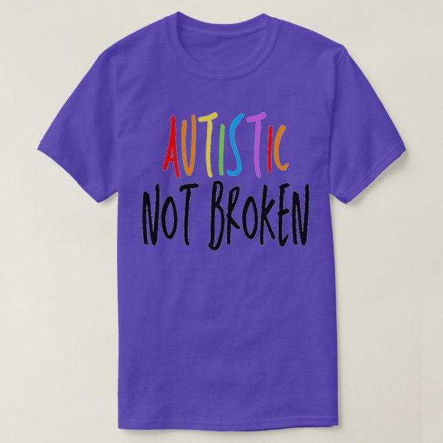 Autistic T-Shirt (Design Front)