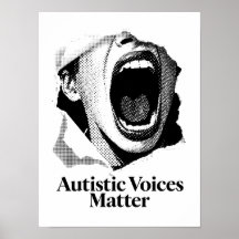 Autistic Voices Matter | B&W Text Scream Design