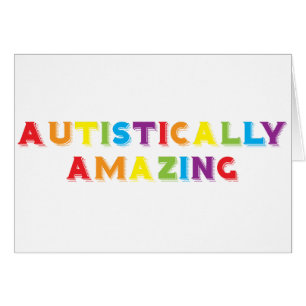 Autistically Amazing