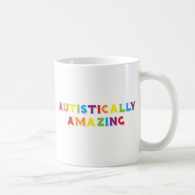 Autistically Amazing Coffee Mug (Right)
