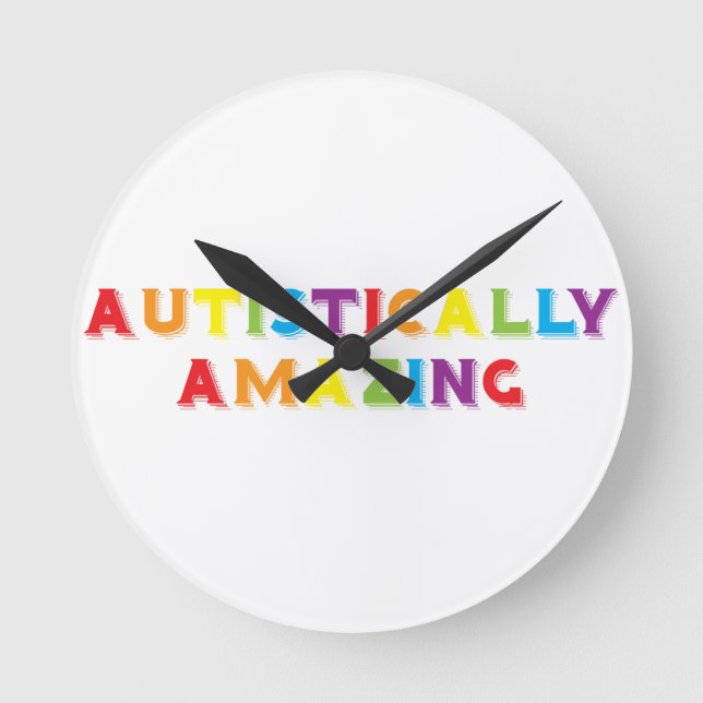 Autistically Amazing Round Clock (Front)