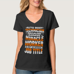 Auto Body Technician Car Mechanic Car & Vehicle T-Shirt