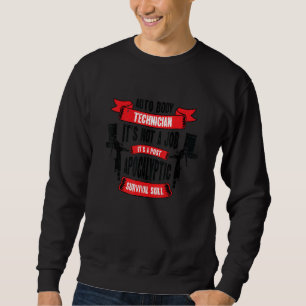 Auto Body Technician Vehicle Repair Car Maintenanc Sweatshirt