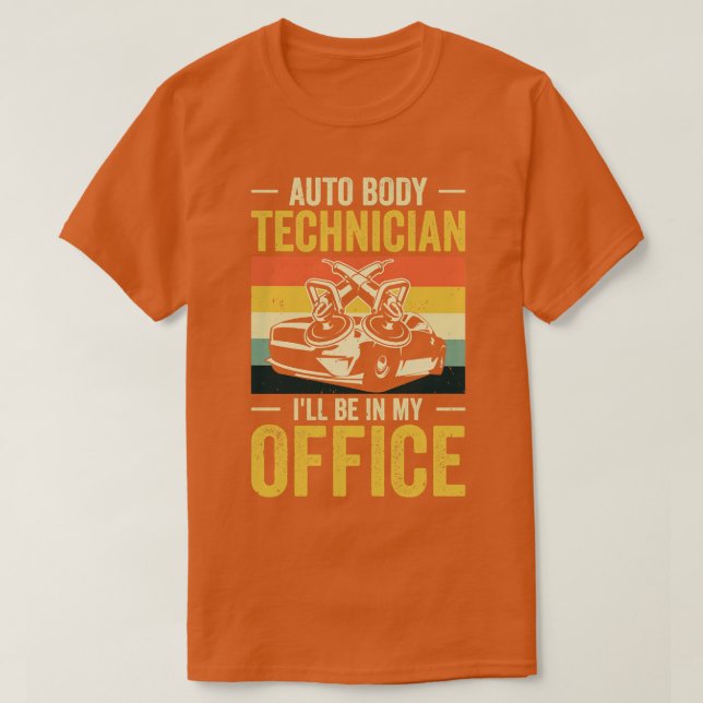 Auto Body Technician Vehicle Repair Car Maintenanc T-Shirt (Design Front)