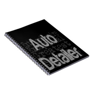 Auto Detailer Extraordinaire Notebook