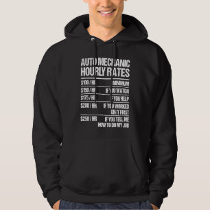 Auto Mechanic Hourly Rates Cars Fixer Repairman Hoodie