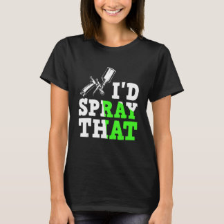 Auto paint spray gun automotive car painting 1 T-Shirt