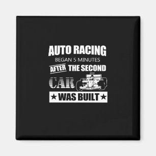 auto racing began 5 minutes after the second car w magnet