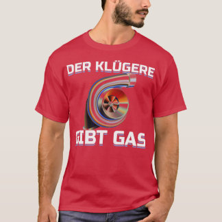 Auto Tuner Mechanic Racing Tuning (4) T-Shirt