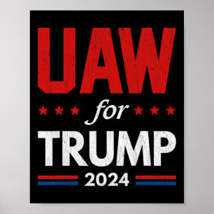 Auto Workers For Trump 2024 American Flag Trump El Poster