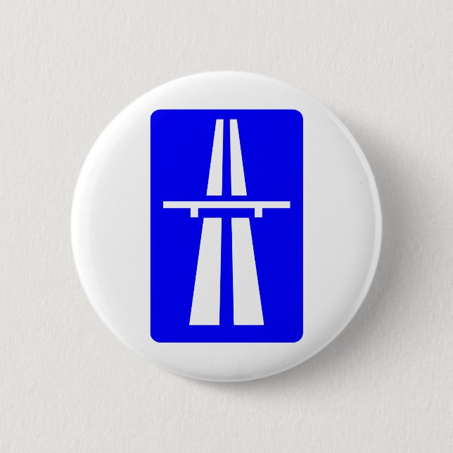 Autobahn Sign 6 Cm Round Badge (Front)