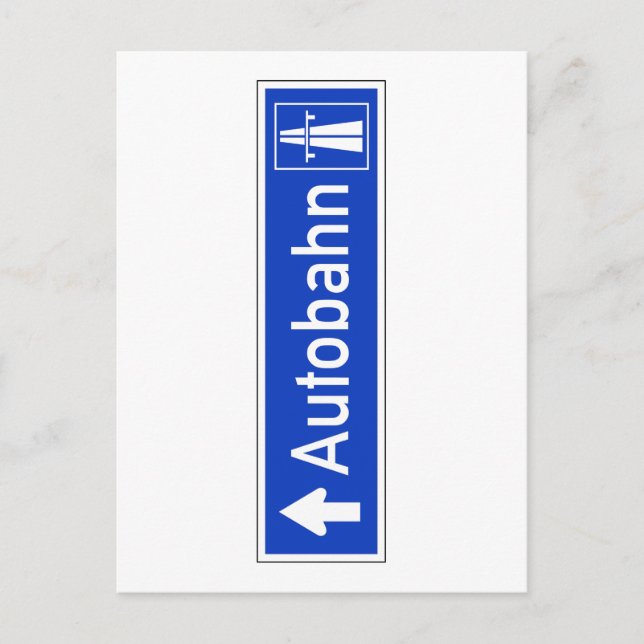Autobahn, Traffic Sign, Germany Postcard (Front)