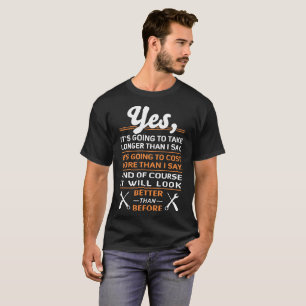 Autobody Repair Technician Make Better Than Before T-Shirt