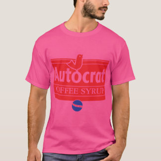 Autocrat Coffee Syrup The Taste of Rhode Island Ru T-Shirt