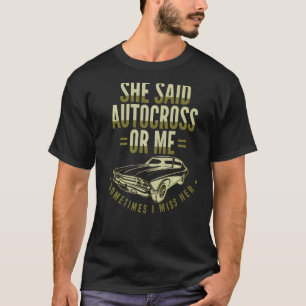 Autocross Car Racing Motorsport Apparel T-Shirt