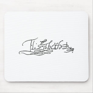 Autograph of Queen Elizabeth I of England Mouse Mat