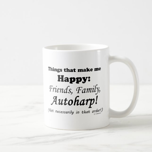 Autoharp Make Me Happy Coffee Mug (Right)