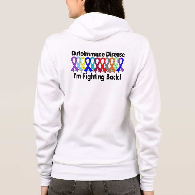 Autoimmune Awareness I'm Fighting Back Hoodie (Back)