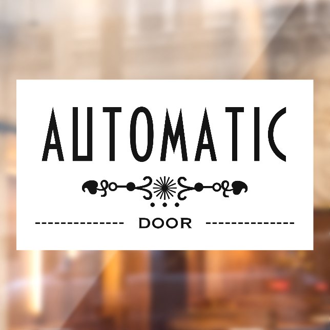 Automatic Door Sign, Window Cling (Sheet 2)