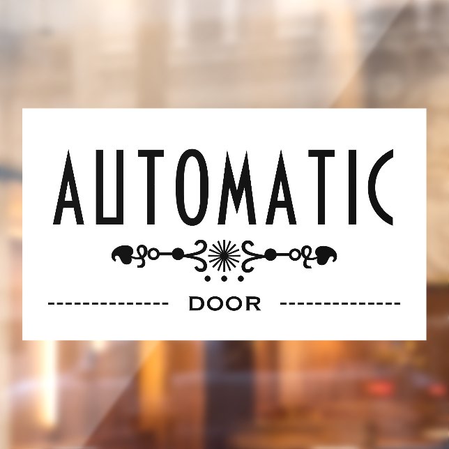 Automatic Door Sign, Window Cling (Sheet 2)
