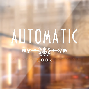 Automatic Door Sign, Window Cling
