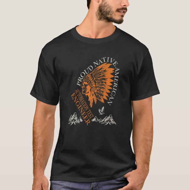 Automation Test Engineer Proud Native American Job T-Shirt (Front)